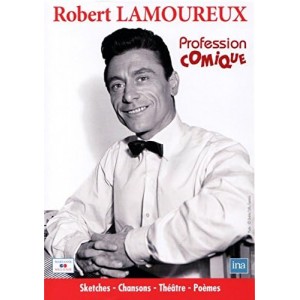 Robert Lamoureux - Profession Comique