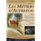 Les Métiers D'autrefois N°1