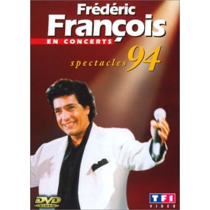 Fr&eacute;d&eacute;ric Fran&ccedil;ois - En Concert - Olympia 1994