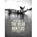 In the Land of the Head Hunters - Au pays des chasseurs de têtes 