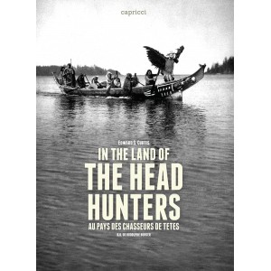 In the Land of the Head Hunters - Au pays des chasseurs de têtes 