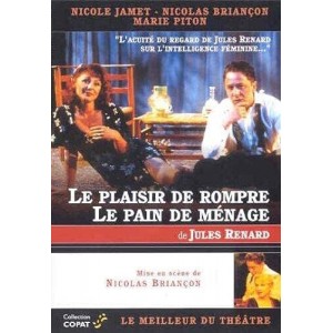 Le Plaisir De Rompre - Le Pain De M&eacute;nage