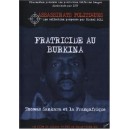 Fratricide Au Burkina