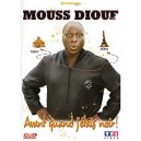 Mouss Diouf - Avant Quand J'étais Noir !