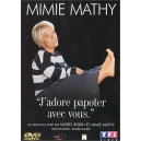 Mimie Mathy - J'adore Papoter Avec Vous